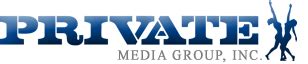 Private Media Group .